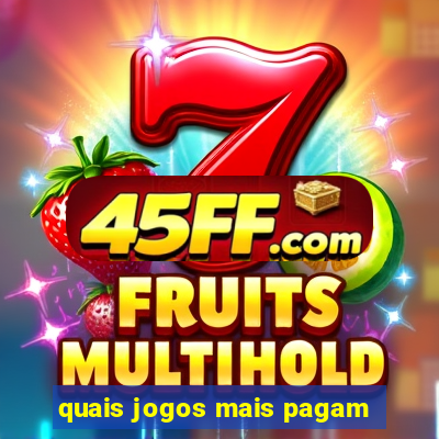 quais jogos mais pagam